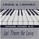 Omer & Crooks - The Grand Piano E.P.